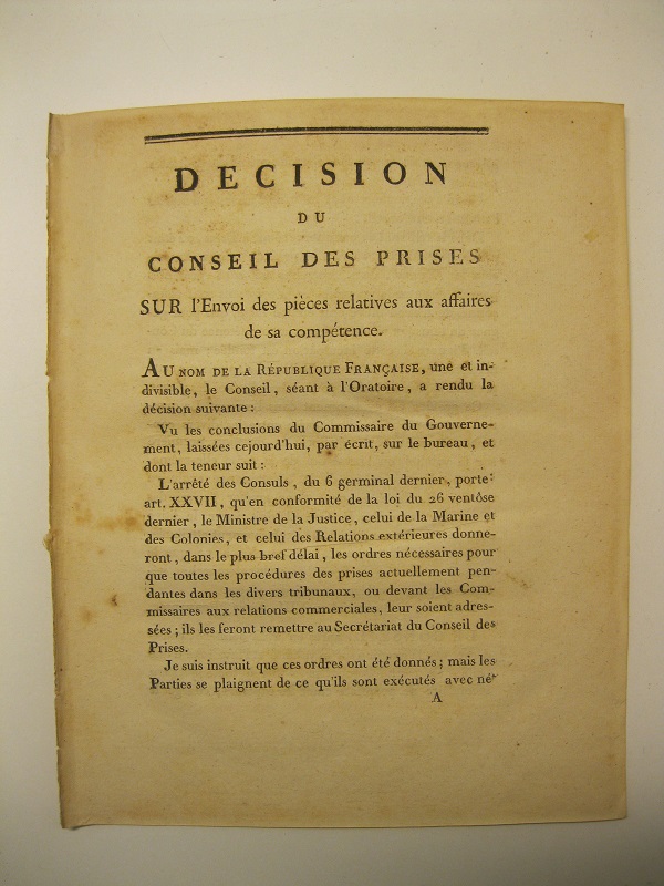 Decision du Conseil des prises sur l'envoi des pièces relatives aux affaires de sa compétence
